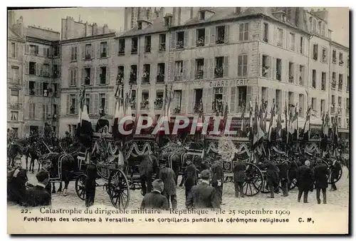 Cartes postales Catastrophe du dirigeable militaire Republique Funerailles des victimes a Versailles Les corbill