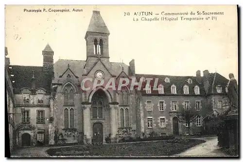 Ansichtskarte AK Militaria Autun Communaute du St Sacrement La chapelle Hopital Temporaire n�10