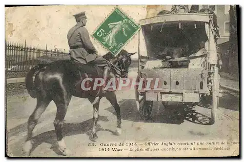 Cartes postales Militaria Officier anglais escortant une voiture de blesses