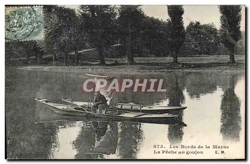 Cartes postales Bateau Les bords de la Marne La peche au goujon