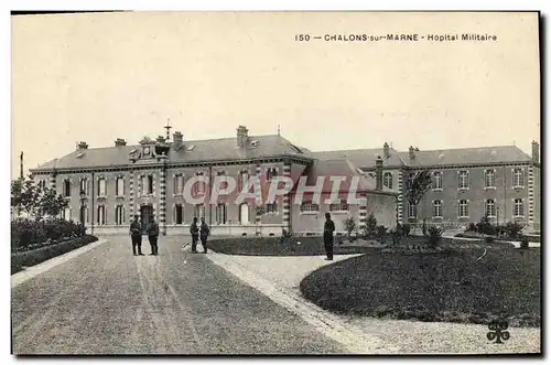 Cartes postales Sante Militaria Chalons sur Marne Hopital militaire