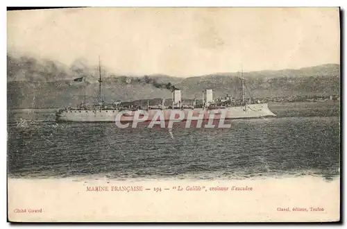 Cartes postales Bateau Le Galilee Croiseur d'escadre