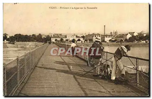 Cartes postales Peche Pecheur Vichy Pecheurs a la ligne sur la passerelle