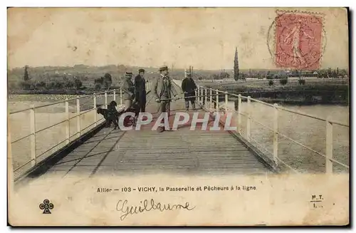 Cartes postales Peche Pecheur Vichy La Passerelle et pecheurs a la ligne