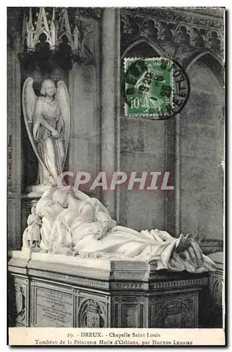 Cartes postales Mort Dreux Chapelle Saint louis Tombeau de la princesse Marie d&#39Orleans par Hector Lemaire