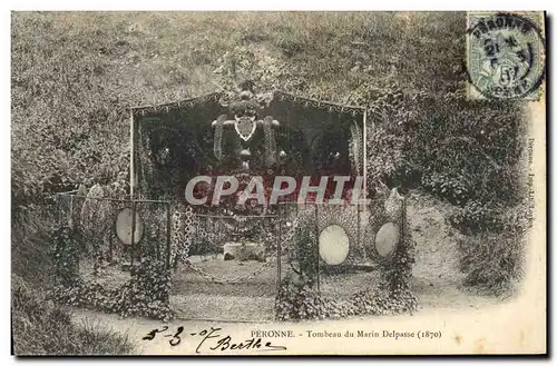 Cartes postales Mort Peronne Tombeau du Marin Delpasse