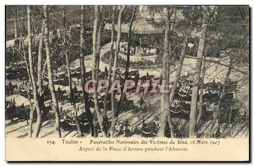 Cartes postales Mort Toulon Funerailles nationales des victimes du Iena Aspect de la place d&#39armes pendant l&