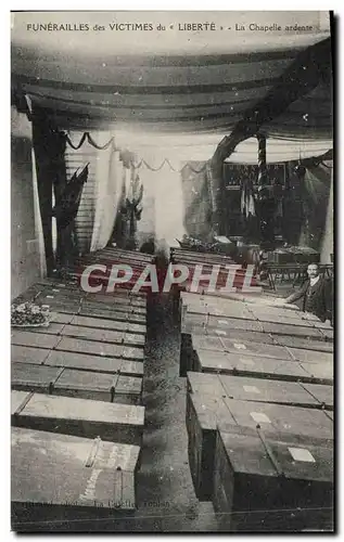 Cartes postales Mort Funerailles des victimes du Liberte la chapelle ardente