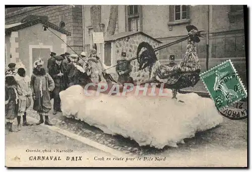 Cartes postales Coq Carnaval d&#39Aix Cook en route pour le pole Nord Polaire