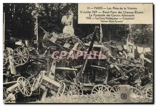 Cartes postales Coq Paris Fetes de la Victoire 14 juillet 1919 Rond Point des Champs Elysees la pyramide des Can