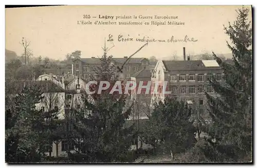 Ansichtskarte AK Sante Militaria Lagny pendant la guerre europeenne l&#39Ecole d&#39Alembert transformee en Hopit