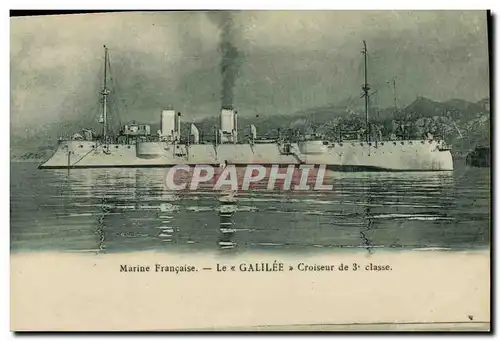 Ansichtskarte AK Bateau Le Galilee Croiseur de 3eme classe