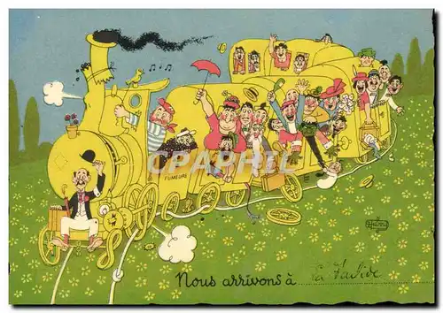 Cartes postales moderne Humour Nous arrivons Train