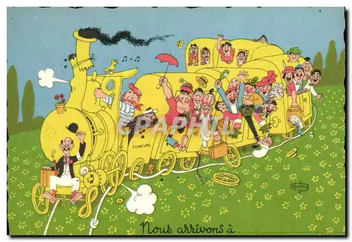Cartes postales moderne Humour Nous arrivons Train
