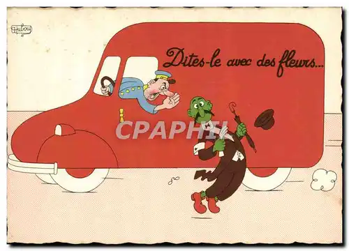 Cartes postales moderne Humour Dites le avec des fleurs Camion