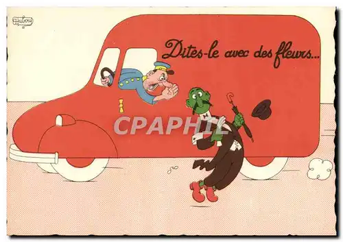 Moderne Karte Humour Dites le avec des fleurs Camion