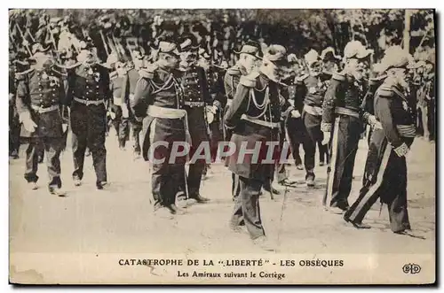 Cartes postales Catastrophe de la Liberte Les obseques Les amiraux suivant le cortege