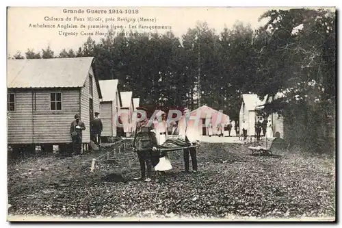 Cartes postales Sante Militaria Chateau du Faux Miroir Meuse Ambulance Anglaise de premiere ligne Les baraquemen