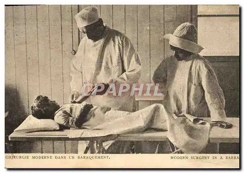 Cartes postales Sante Militaria Chirurgie moderne dans un baraquement