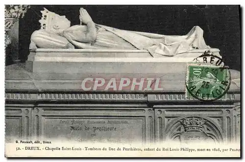 Cartes postales Dreux Chapelle Saint Louis Tombeau du duc de Penthievre enfant du roi Louis Philippe