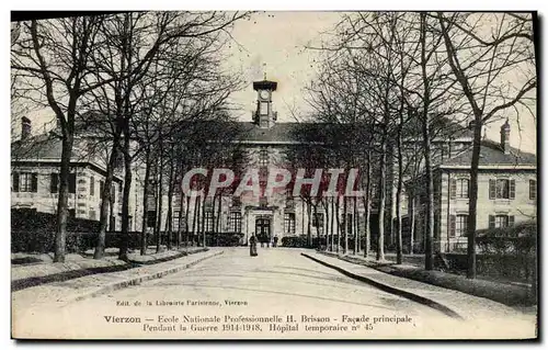 Cartes postales Sante Militaria Vierzon Ecole nationale professionnelle H Brisson Facade principale