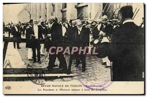 Cartes postales Mort Revue navale de Toulon Les Presidents et ministres montent a bord du torpilleur