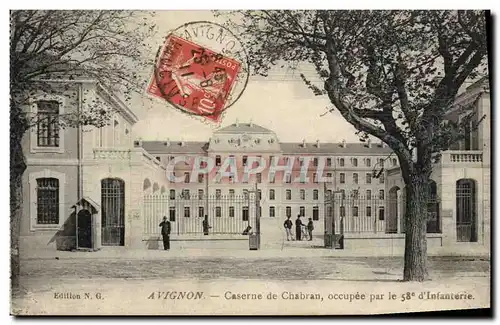 Cartes postales Militaria Avignon Caserne de Chabran occupee par le 58eme d&#39infanterie