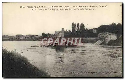 Cartes postales Militaria Verberie Pont detruit par le Genie Francais