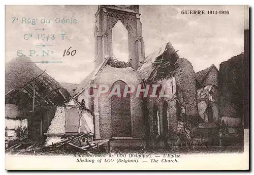 Cartes postales Militaria Bombardement de Loo Belgique L&#39eglise 7eme rgt de Genie