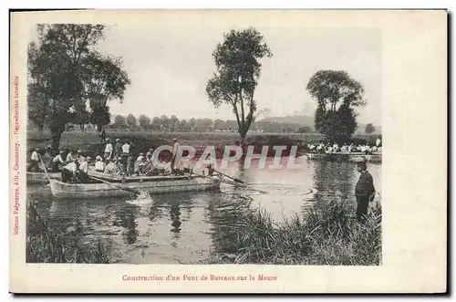 Ansichtskarte AK Militaria Construction d&#39un pont de bateaux sur la Meuse