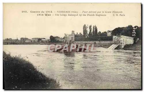 Ansichtskarte AK Militaria Verberie Pont detruit par le Genie Francais