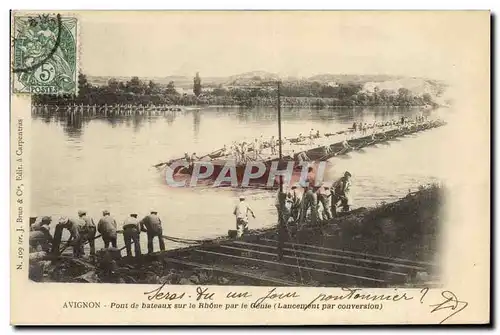 Cartes postales Militaria Avignon Pont de bateaux sur le Rhone par le Genie Lancement par conversion