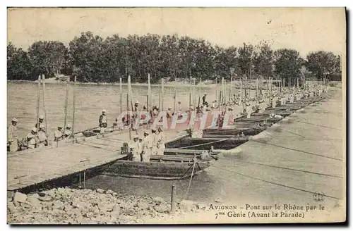 Ansichtskarte AK Militaria Avignon Pont sur le Rhone par le 7eme Genie Avant la parade