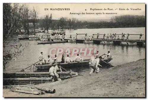 Cartes postales Militaria Repliement du pont 1er Genie de Versailles Amarrage des bateaux apres la manoeuvre