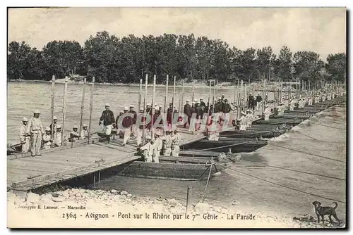 Cartes postales Militaria Avignon Pont sur le Rhone par le 7eme Genie La parade