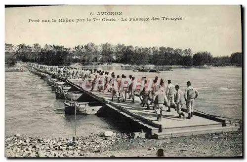 Cartes postales Militaria Avignon Pont sur le Rhone par le 7eme Genie Le passage des troupes