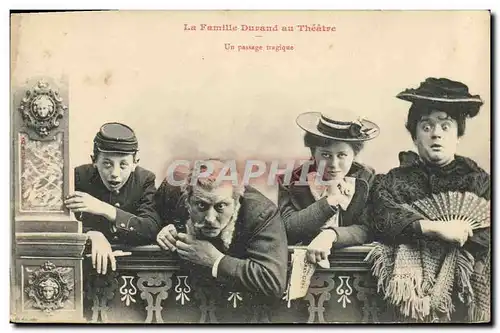 Cartes postales Fantaisie Femme La famille Durand au theatre Un passage tragique