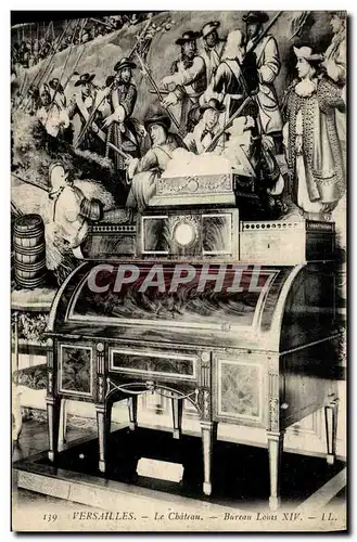Cartes postales Versailles Le chateau Bureau louis XIV