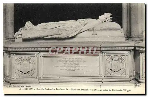Cartes postales Dreux Chapelle St Louis Tombeau de la Duchesse Douairiere d&#39Orleans mere du Roi Louis Philipp
