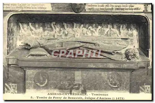 Ansichtskarte AK Amiens Cathedrale Tombeaux Tombe de Ferry de Beauvoir Eveque d&#39Amiens