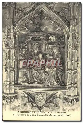 Cartes postales Amiens Cathedrale Tombeaux Tombe de Jean Lemarle Chanoine