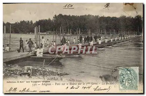 Ansichtskarte AK Militaria Avignon Pont sur le Rhone par le 7eme Genie La parade