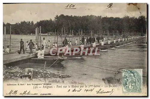 Cartes postales Militaria Avignon Pont sur le Rhone par le 7eme Genie La parade