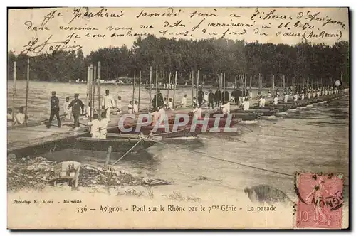 Cartes postales Militaria Avignon Pont sur le Rhone par le 7eme Genie La parade