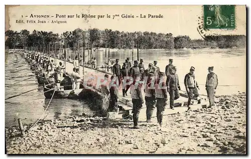 Ansichtskarte AK Militaria Avignon Pont sur le Rhone par le 7eme Genie La parade