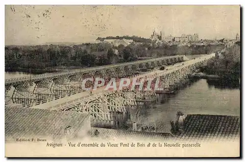 Cartes postales Militaria Avignon Vue d&#39ensemble du Vieux pont de bois et de la nouvelle passerelle