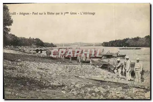 Cartes postales Militaria Avignon Pont sur le Rhone par le 7eme Genie L&#39aterissage