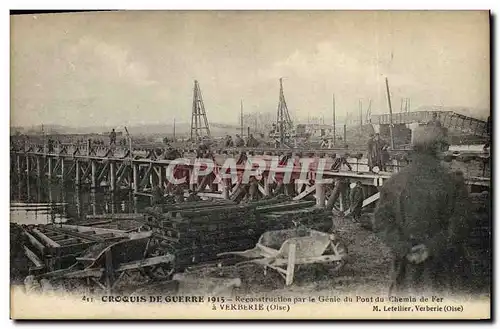 Cartes postales Militaria Reconstruction par le Genie du Pont de fer a Verberie