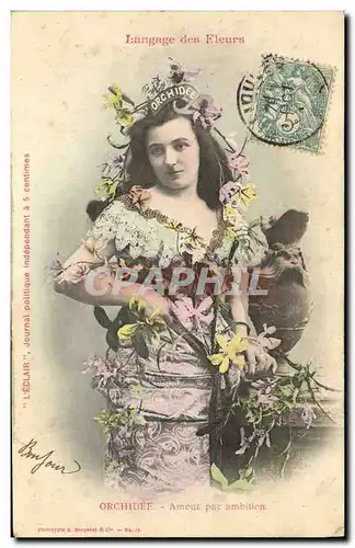 Ansichtskarte AK Fantaisie Femme Le langage des Fleurs Orchidee Amour par ambition