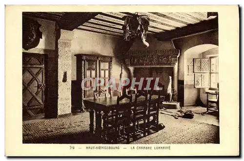 Cartes postales Haut Koenigsbourg La chambre Lorraine